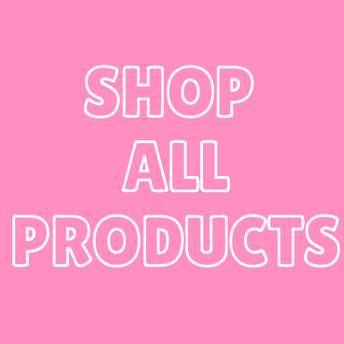 SHOP ALL PRODUCTS