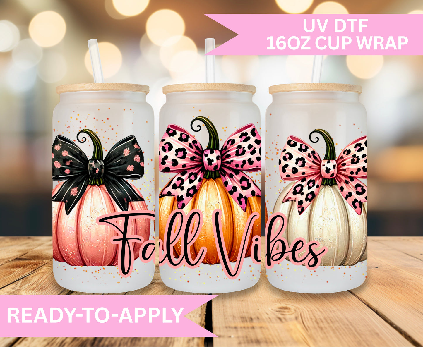 16oz UV DTF Wrap- Fall Vibes
