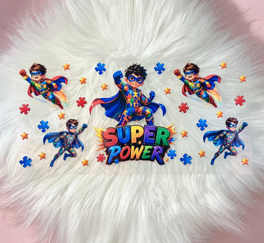 UV DTF Wrap- Super Power/ Autism