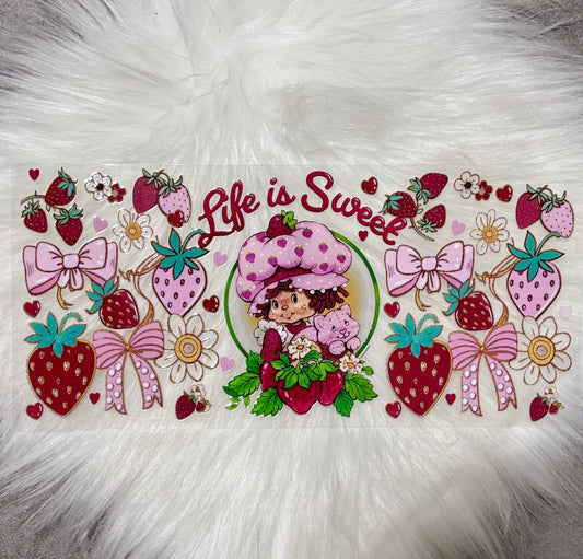 UV DTF Wrap- Life Is Sweet SC