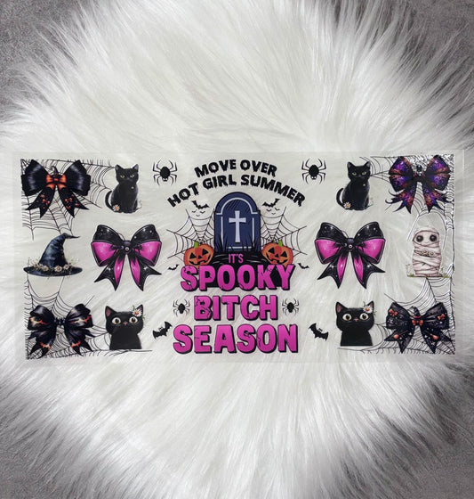 16oz UV DTF Wrap- Move Over Hot Girl Summer, It’s Spooky B Season
