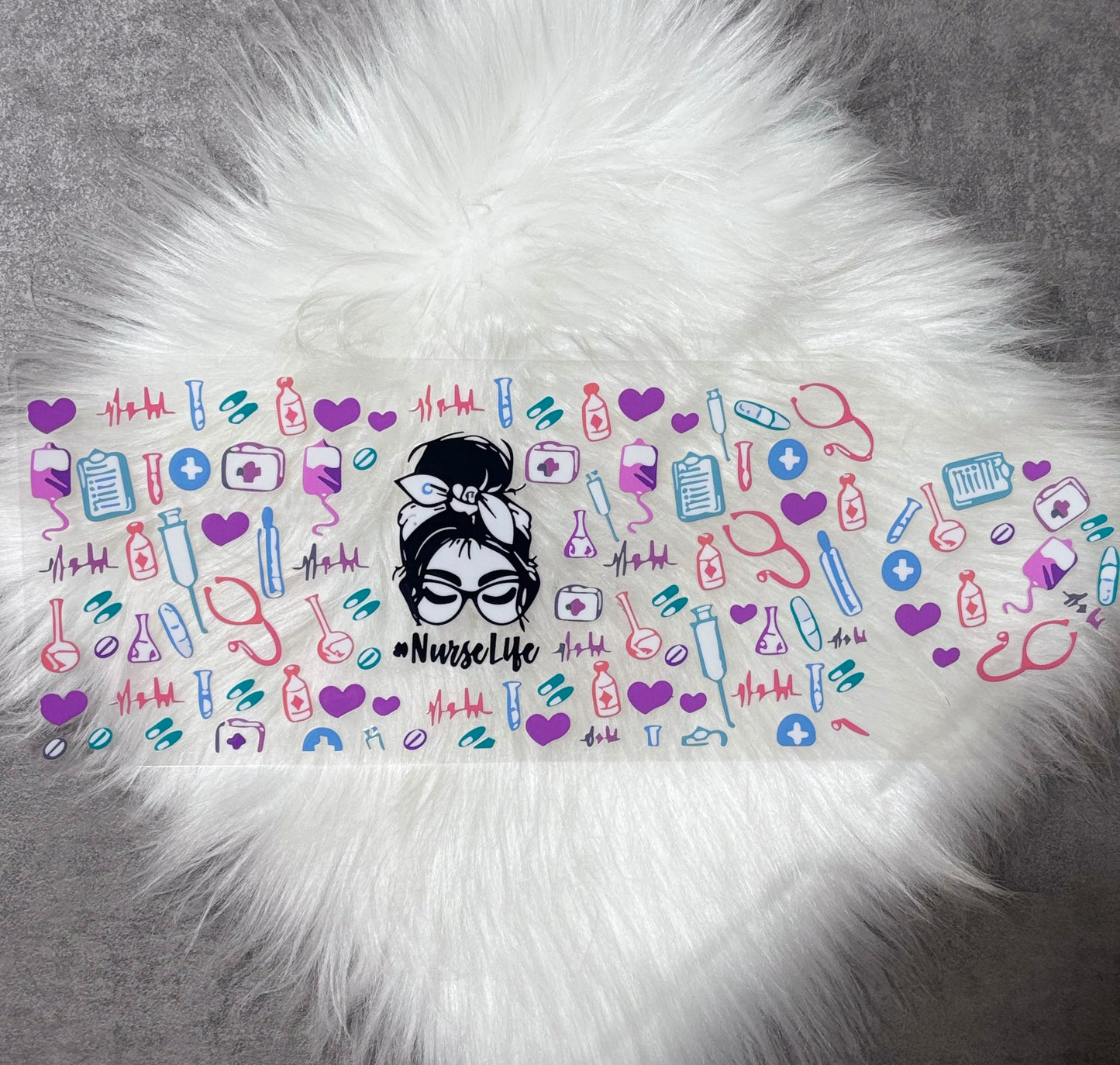 UV DTF Wrap + Lid Decal- Nurse Life