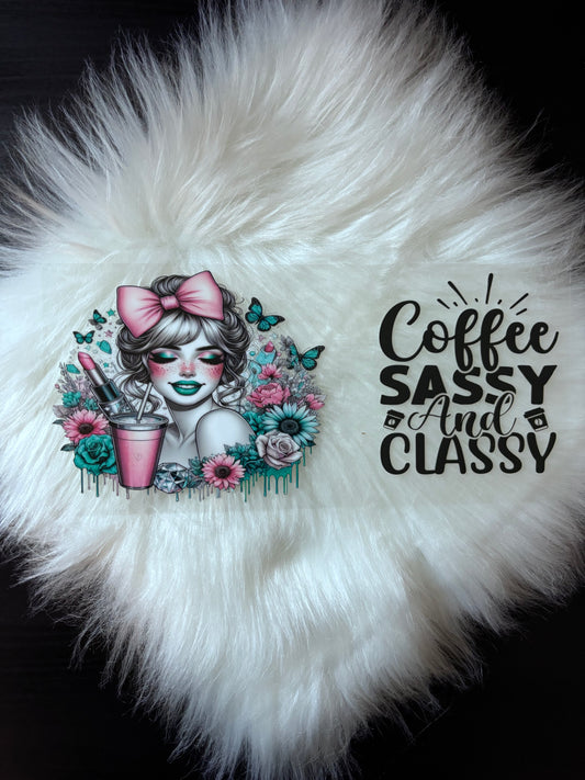 UV DTF Wrap- Coffee, Sassy, and Classy