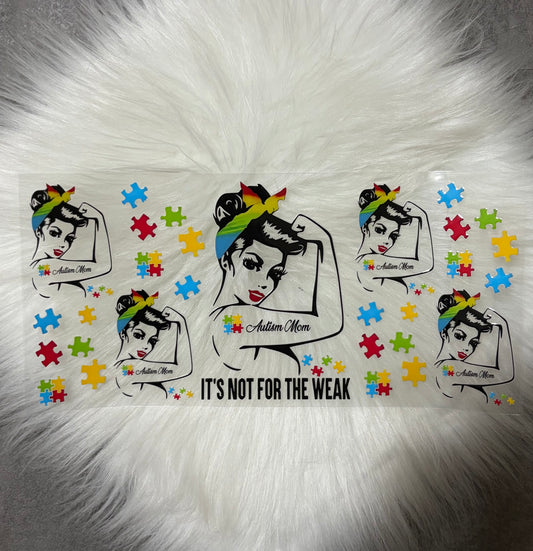16oz UV DTF Wrap- Autism Mom