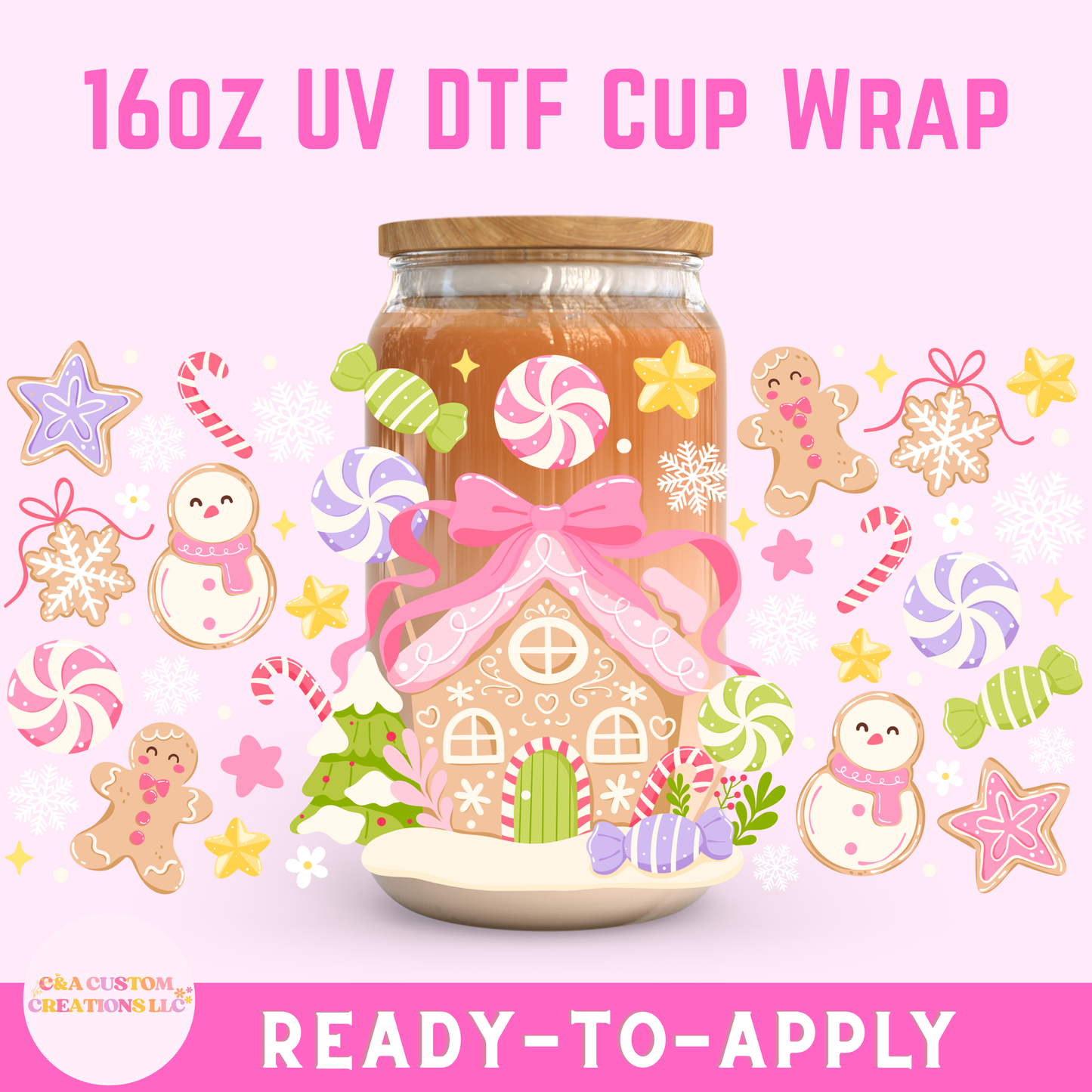 16oz UV DTF Wrap- Gingerbread House Candy Theme