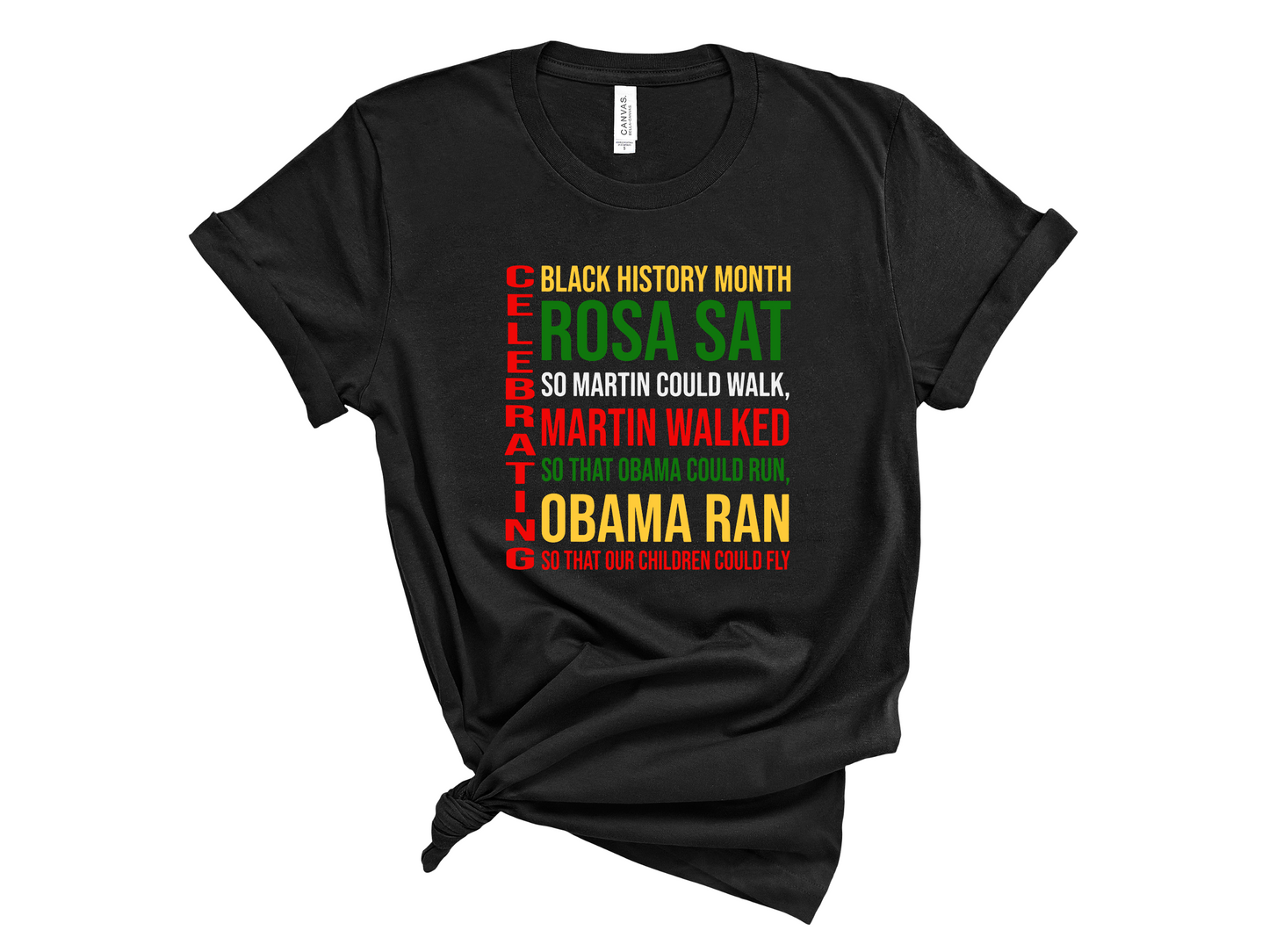 CELEBRATING BLACK HISTORY- SHORT SLEEVE T-SHIRT