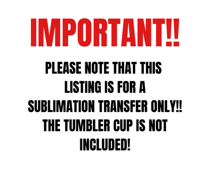 Sublimation Transfer For 20oz Tumbler- Blue Alien Coffee