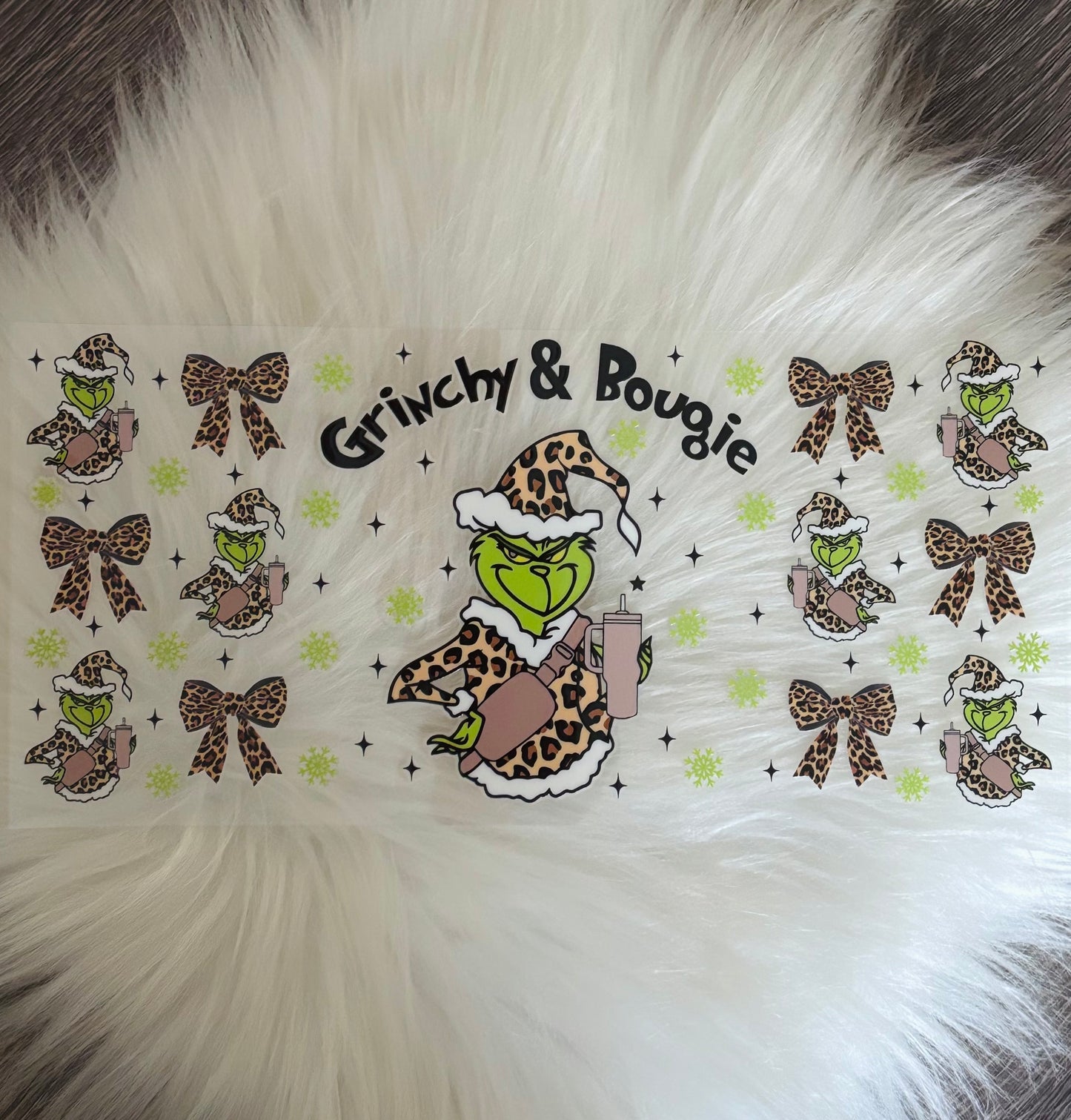 16oz UV DTF Wrap- Grinchy & Bougie