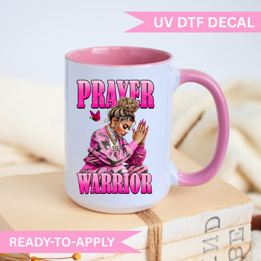 UV DTF Decal- PRAYER WARRIOR