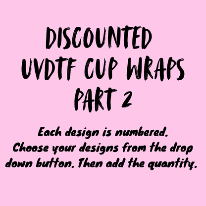Discounted 16oz UV DTF Wraps