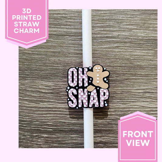 3D Printed Straw Charm- OH SNAP Gingerbread